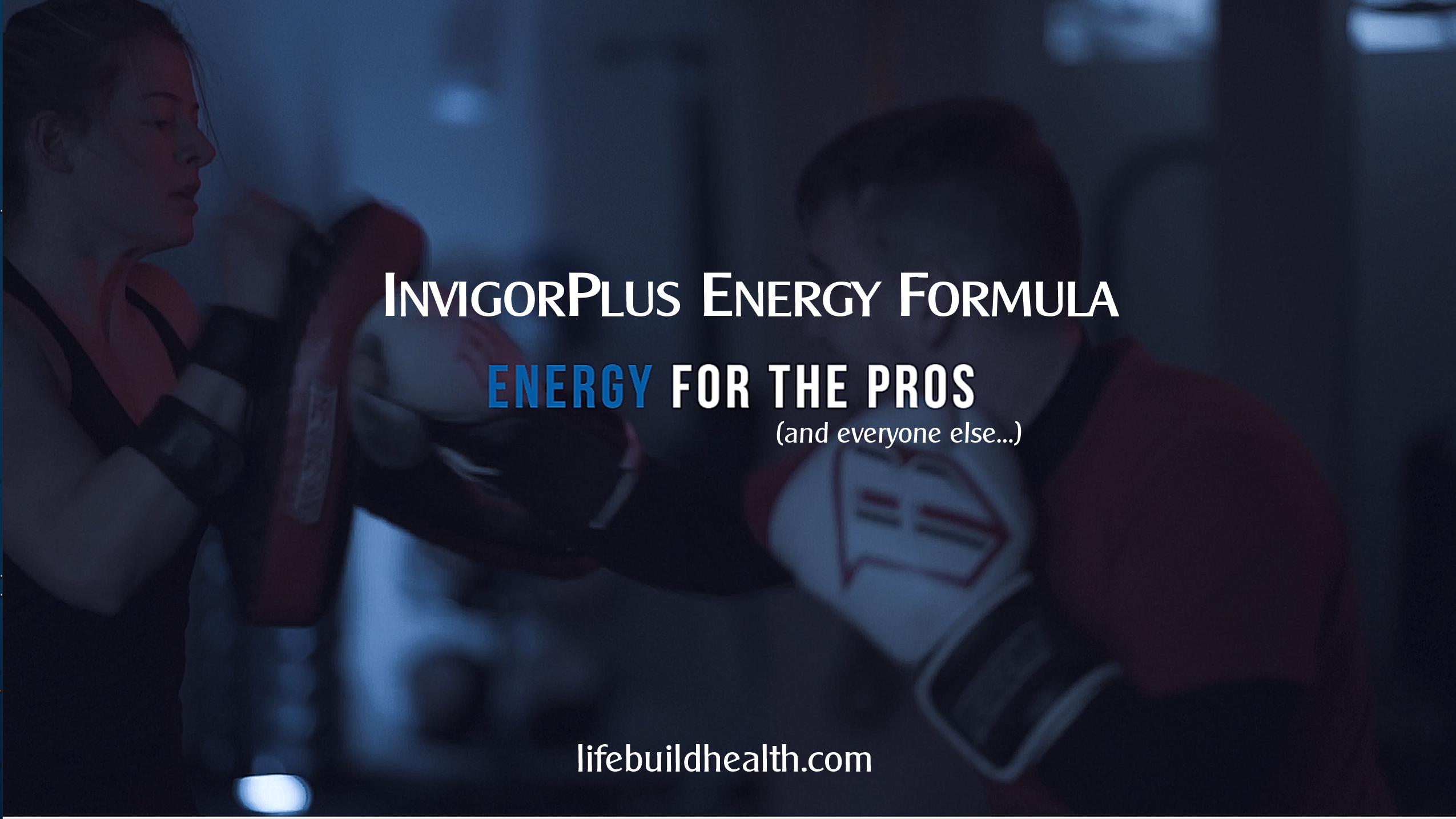 InvigorPlus. Energy for the pros and you InvigorPlus. Energy for the pros and you