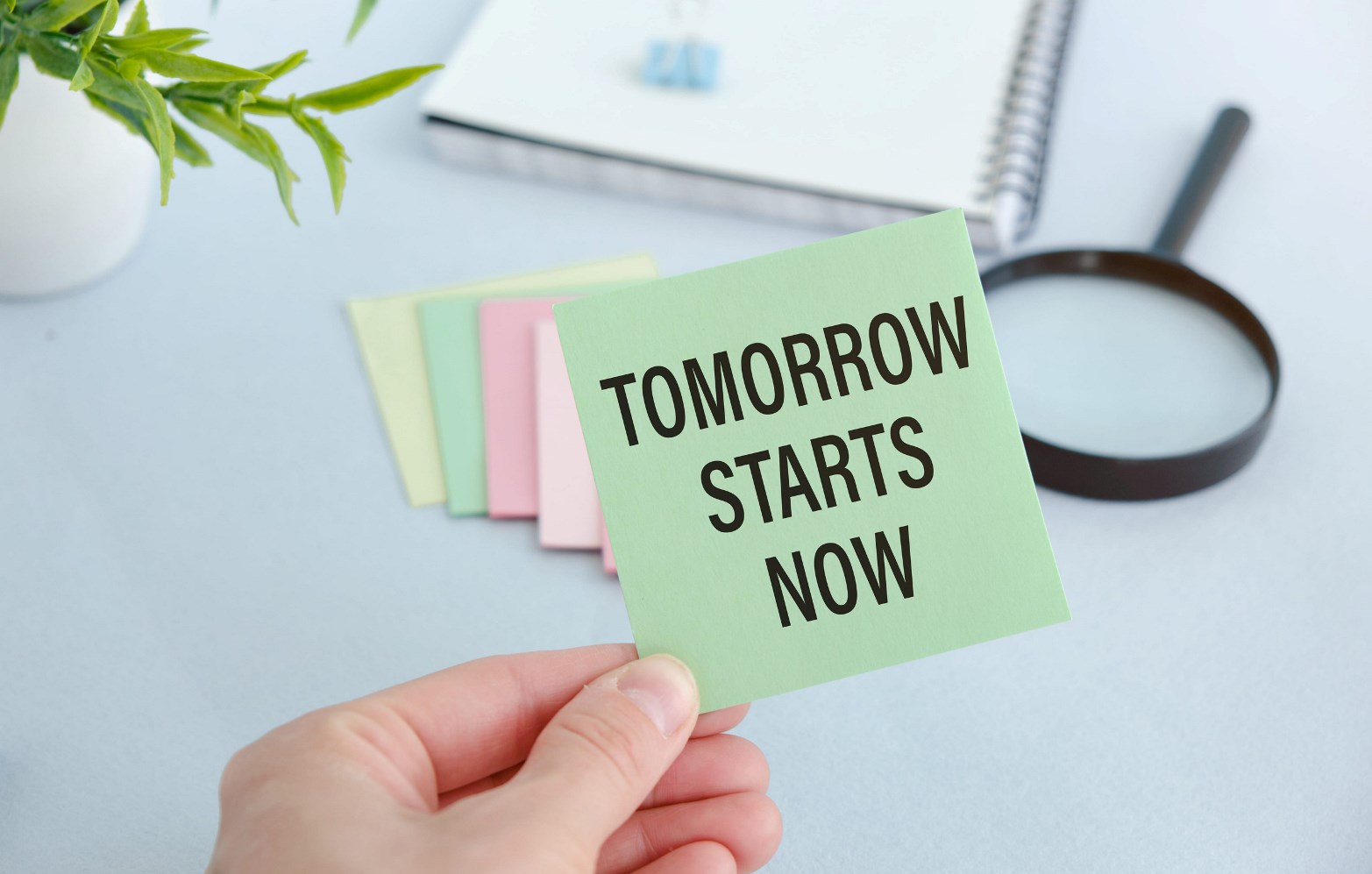 Tomorrow starts now